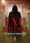 Exu Sete Capas: O Guardião da Encruzilhada - MADRAS