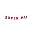 Faixa decorativa "super pai"