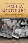 Família Bortoluci - Viseu