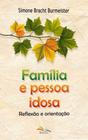 Familia E Pessoa Idosa - Editora Sinodal