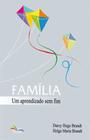 Familia Um Aprendizado Sem Fim - Editora Sinodal