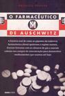 Farmacêutico de Auschwitz, O