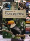 Fauna Argentina Dramas Y Prodigios Del Bicherio - Emecé