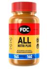 Fdc All Nutri Plus - Polivitamínico - 140 Comprimidos