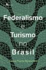 Federalismo e turismo no Brasil