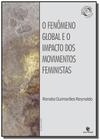 Fenomeno global e o impacto dos movimentos feminis - UNIJUI