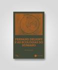 Fernand Deligny e As Ecologias Do Humano