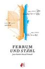 Ferrum und Stähl - Editorial Adarve