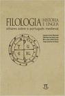 Filologia, historia e lingua - 02 ed - PARABOLA