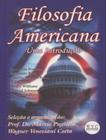Filosofia Americana - Uma Introducao - WVC EDITORA