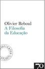 Filosofia da educaçao, a