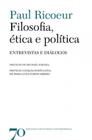 Filosofia, ética e política - EDICOES 70 - ALMEDINA
