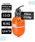 Filtro F350P para Piscinas 29 mil Litros Nautilus