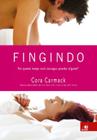 Fingindo - Novo conceito