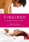 Fingindo - Novo conceito