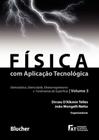 Fisica Com Aplicacao Tecnologica - Vol.03 - BLUCHER