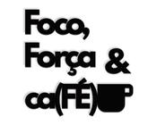 Foco Força & Café Fé 40X40Cm Lettering Madeira Mdf Parede