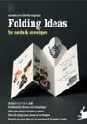 Folding Ideas For Cards And Envelopes - BAKER & TAYLOR