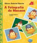 Fotografia Do Macaco, A - ELEMENTAR