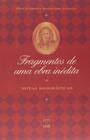 Fragmentos de Uma Obra Inédita: Notas Biográficas - UNB (ZAmboni)