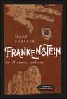 Frankenstein - Tordesilhas Fabulous Classics