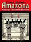 Fredric, William e a Amazona: Perseguição e Censura aos Quadrinhos - PIPOCA E NANQUIM