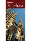 FrommerS Barcelona - Guia Completo De Viagem - ALTA BOOKS