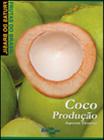 Frutas do brasil - coco produçao - EMBRAPA**
