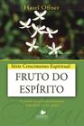 Fruto Do Espirito: 9 Estudos Para Desenvolvimento - SHEDD