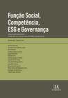 Função Social, Competência, Esg E Governança - Estudos De Casos A Partir Do Tcm-Sp - De Acordo Com A - ALMEDINA