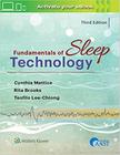 Fundamentals of sleep technology - LIPPINCOTT/WOLTERS KLUWER HEALTH