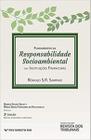 Fundamentos da Responsabilidade Socioambiental das Instituições Financeiras 2ª Edição - RT - Revista dos Tribunais