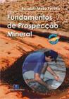Fundamentos de Prospecção Mineral