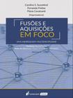 Fusões e aquisições em foco - 2022 - vol. 2