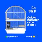 Gaiola Hamster Arco 2 em 1