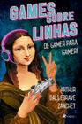 Games Sobre Linhas: De Gamer para Gamer! - Viseu