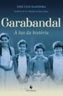 Garabandal: À Luz da História - Ecclesiae