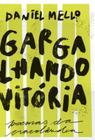 Gargalhando vitoria - poemas da cracolandia - ELEFANTE EDITORA