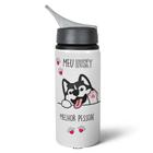 Garrafa Squeeze NK - Meu Husky, melhor pessoa! - JPS INFO