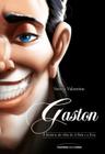 Gaston: a História do Vilão de a Bela e a Fera - Universo dos Livros