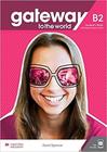 Gateway To The World B2 Student's Book With Student's App And Digital Student's Book - Macmillan - ELT