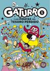 Gaturro 5. Gaturro y los piratas del tesoro perdido - Sudamericana