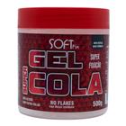 Gel Super Cola Super Fixação Sem Residuos Soft Fix 500g
