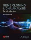 Gene cloning and dna analysis - BLA - BLACKWELL (WILEY)