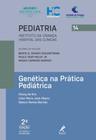 Genetica na pratica pediatrica - 02ed/19 - MANOLE