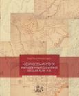 Geoprocessamento de mapas de Minas Gerais nos séculos XVIII - XIX