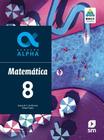 Geração Alpha - Matemática - 8º Ano - Ensino Fundamentl II - Livro Com Livro Digital - Bncc