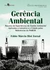 Gerencia Ambiental: Resumo De Experiencias De Gestao Ambiental Aplicadas A Industria E A Cidade Pela - PACO EDITORIAL