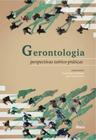 Gerontologia: perspectivas teórico-práticas - Editora Alínea
