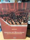 Gestão de Qualidade - Em Tempos de Mudanças - 2ª Ediçao - Ismael Bravo - Editora Alínea